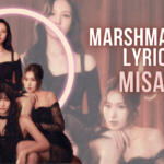 MISAMO – Marshmallow Lyrics